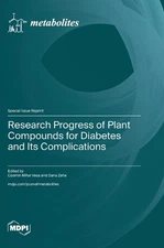 Research Progress of Plant Compounds for Diabetes and Its Complications by Cosmi