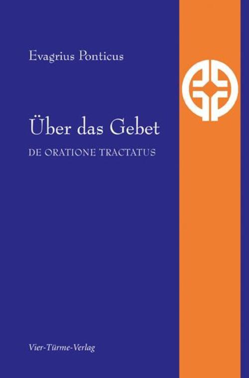 Thumbnail - Über Das Gebet | Evagrius Ponticus | De Oratione Tractatus |