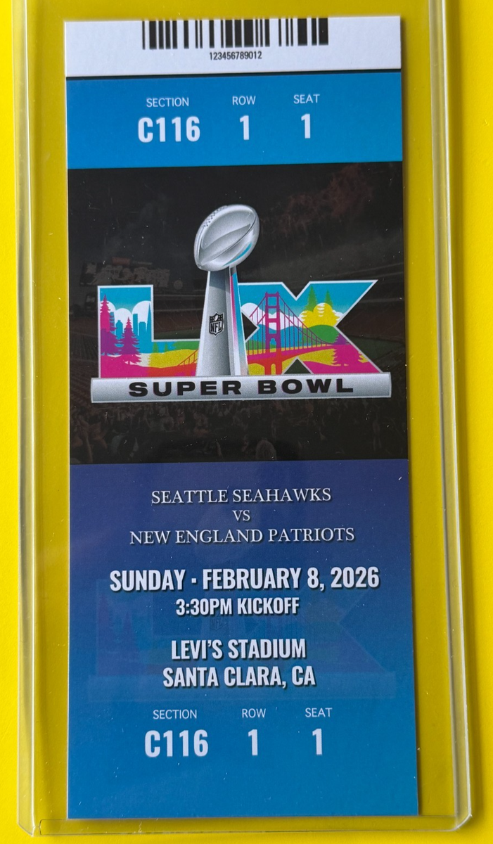 2026 SUPER BOWL LX 60 Replica Ticket - New England Patriots vs