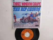 💥' THE RIP CHORDS ' HIT 45 + PICTURE [THREE WINDOW COUPE]  1964 !💥