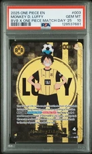 MONKEY D. LUFFY 003 BVB X ONE PIECE MATCH DAY '25 ONE PIECE PSA 10 GEM MINT