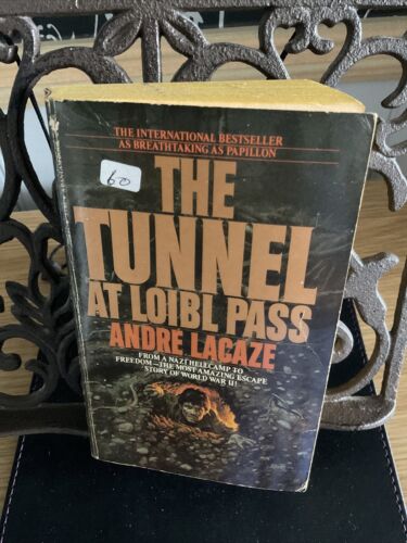 The Tunnel At Loibl Pass By Andre Lacaze PB 1982 Bantam - Imagen 1 de 10