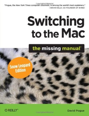 Switching to the Mac: The Missing Manual, Snow Leopard Edition B