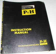 Ph T-150 Crane Instruction Service Shop Maintenance Manual Harnischfeger 10-69 Ph T-150 Crane Instruction Service Shop Maintenance Manual Harnischfeger 10-69