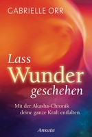 Lass Wunder Geschehen Gabrielle Orr