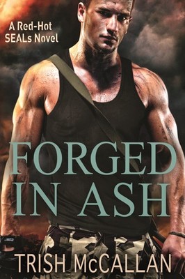 Forged in Ash - paperback McCallan, Trish