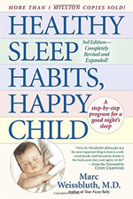 Healthy Sleep Habits, Happy Child - Weissbluth, Marc