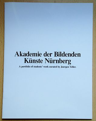 Akademie der Bildenden Künste Nürnberg student's work curated by JUERGEN TELLER