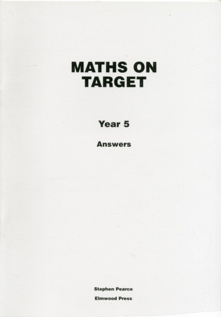Maths on Target Year 5 Answers by Stephen Pearce (Paperback Book)