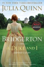 Julia Quinn The Duke and I (Gebundene Ausgabe) Bridgertons (US IMPORT)