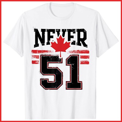 Never 51 Canada Maple Leaf Vintage Canadian White Cotton T-Shirt S-5XL
