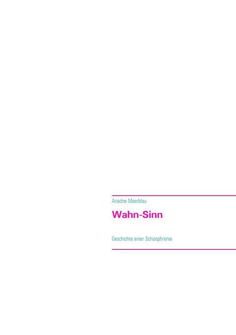 Thumbnail - Wahn-sinn | Ariadne Meerblau | 2016 | Deutsch