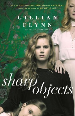 Sharp Objects | Gillian Flynn | englisch