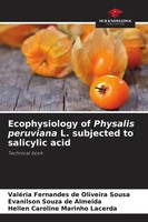 ValéRia Fernandes De Oliveira Sousa (U. A.) | Ecophysiology Of Physalis...