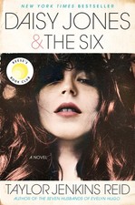 Daisy Jones & The Six: Reese's Book Club: A Novel - hardcover Reid, Taylor J...