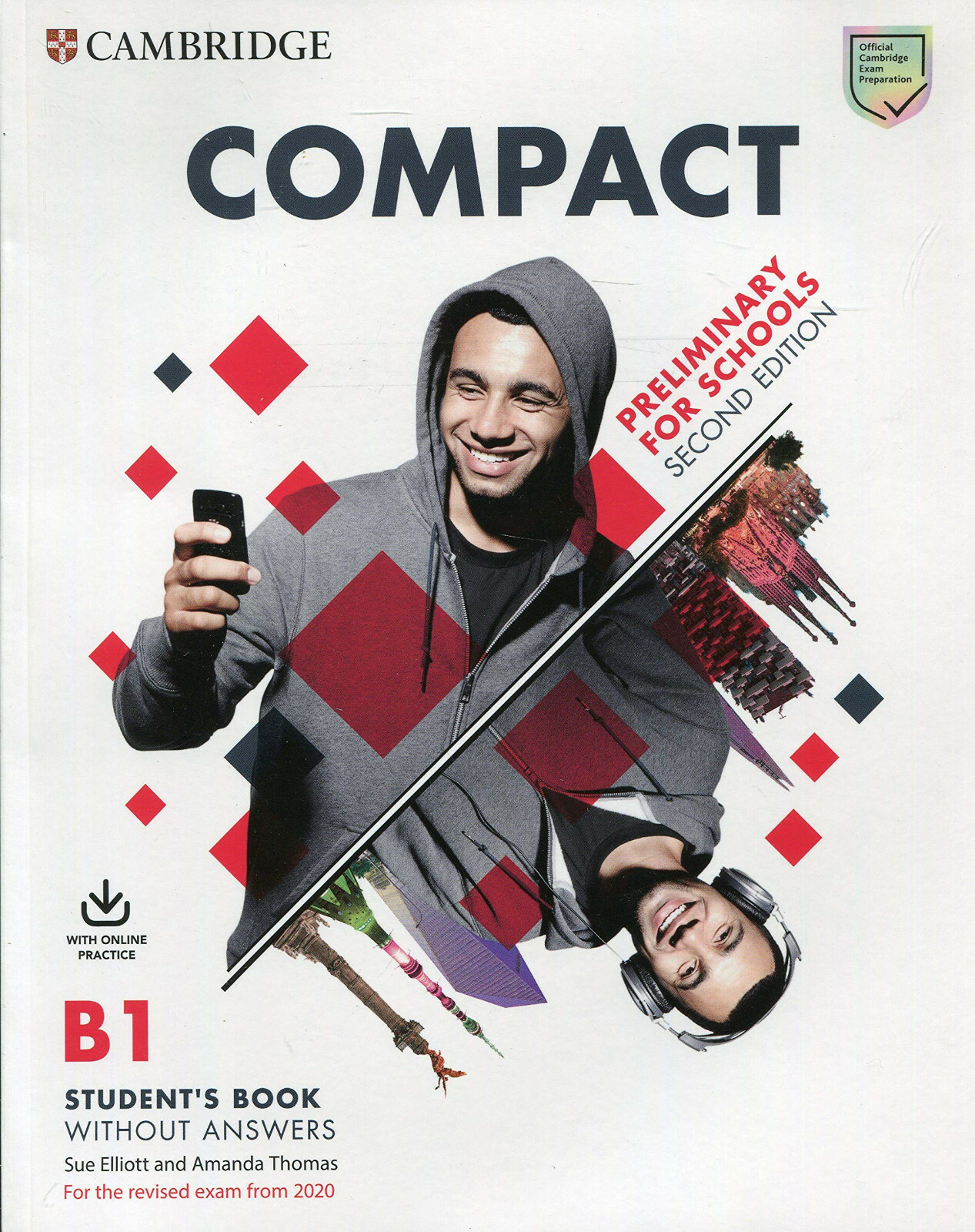 COMPACT PRELIMINARY FOR SCHOOLS B1 STUDENT BOOK Without Answers WITH ONLINE @NEW