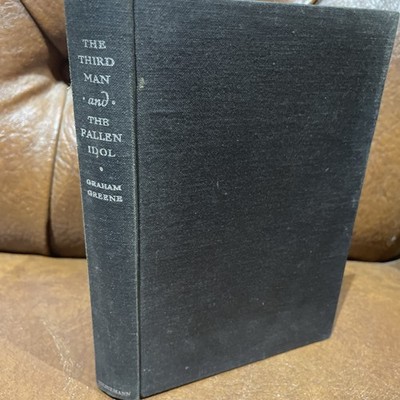The Third Man And The Fallen Idol, Greene, Graham HB 1950 *T