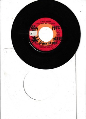 Glen Campbell I Will Never Pass This Way Again Vinyl Single 7inch Capitol 1972