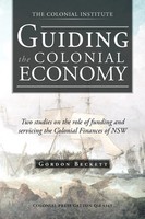 Guiding The Colonial Economy Gordon Beckett Taschenbuch Kartoniert / Broschiert
