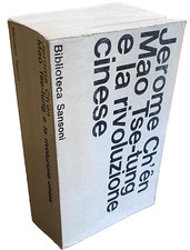 JEROME CH'EN MAO TSE-TUNG E LA RIVOLUZIONE CINESE CON 37 POESIE SANSONI 1966