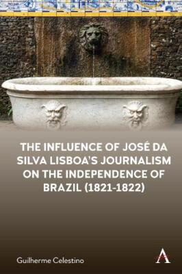 Guilherme Celes The Influence of José da Silva L (Gebundene Ausgabe) (US IMPORT)