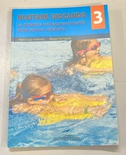 nuotare giocando 3 didattica e apprendimento delle tecniche natatorie Invernizzi