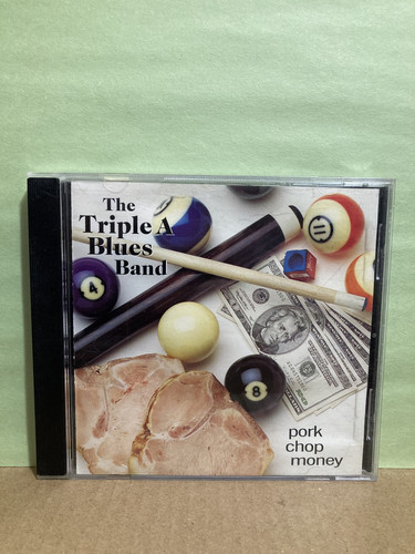 The Triple A Blues Band - Pork Chop Money CD 2000 SugarDoo Rare Tested - Foto 1 di 2