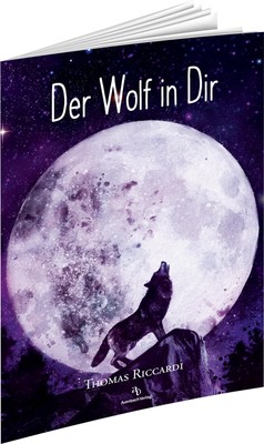 Thomas Riccardi Der Wolf in Dir (Broschre) (UK IMPORT)