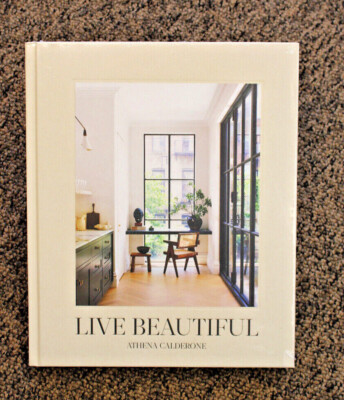 New Live Beautiful by Athena Calderone (2020, Hardcover) ** Sealed **