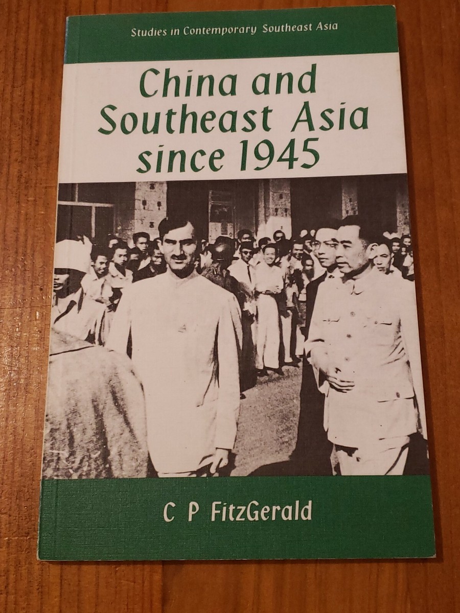 China And Southeast Asia Since 1945 CP Fitzgerald | eBay Australia