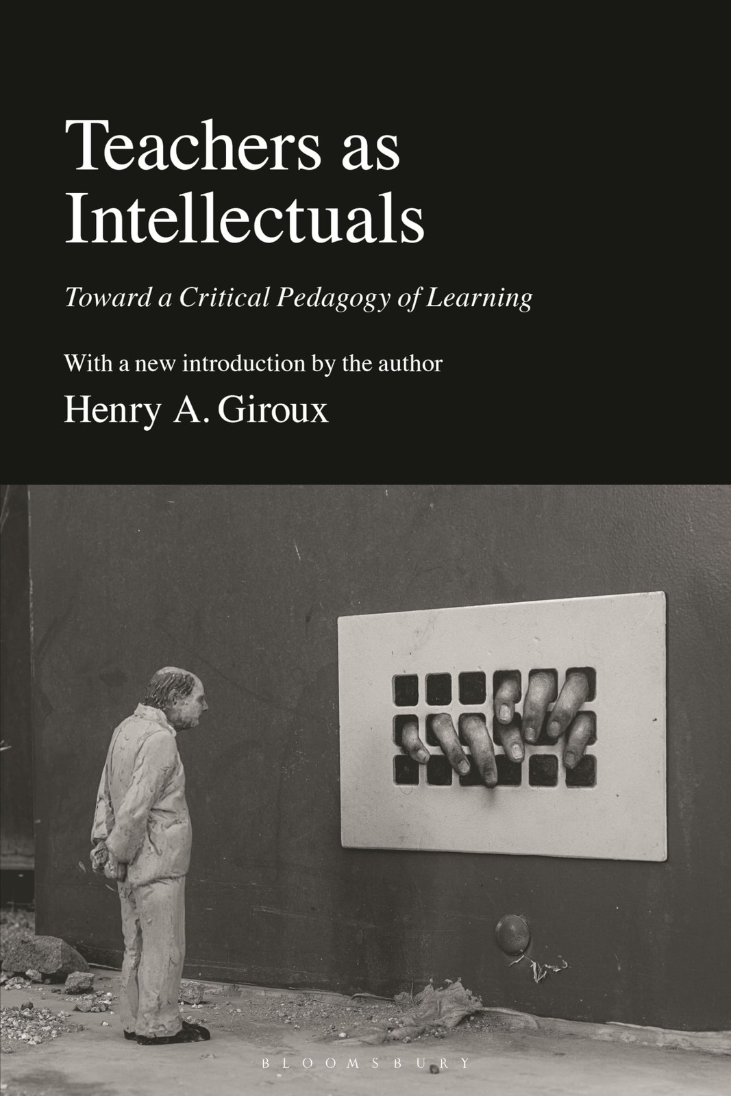 Teachers as Intellectuals : Toward a Critical Pedagogy of Learning - Image 6