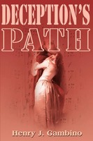 Deception's Path Henry J. Gambino Taschenbuch Kartoniert / Broschiert Englisch