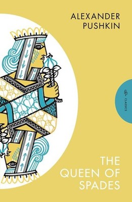 The Queen of Spades and Selected Works | Alexander Pushkin | englisch