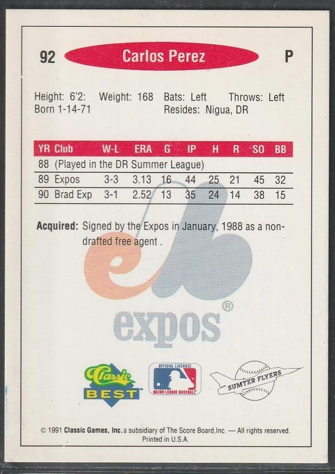 Original Autograph, Carlos Perez; Sumter Flyers, 1991 Classic Best #92 - Image 2 of 2
