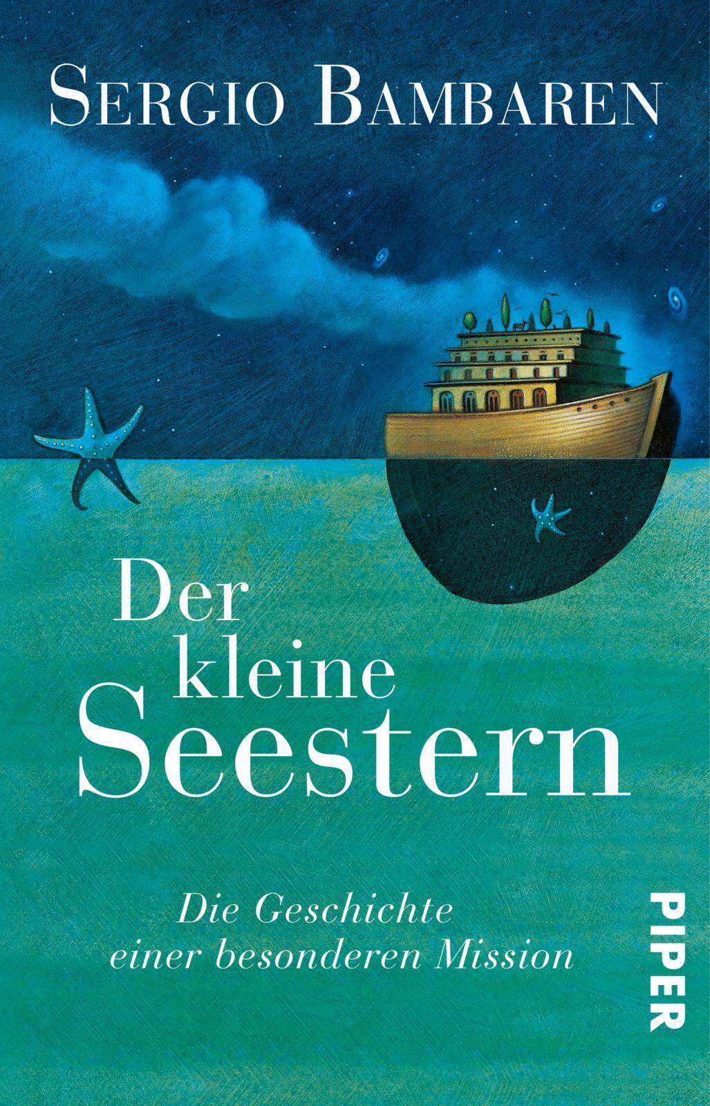 Der Kleine Seestern | Die Geschichte Einer Besonderen Mission | Sergio