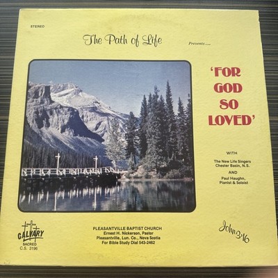 The New Life Singers & Paul Haughn For God So Loved Gospel LP Nova Scotia VG