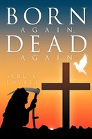 Sergio Lovett | Born Again, Dead Again | Taschenbuch | Englisch (2012) | Xlibris