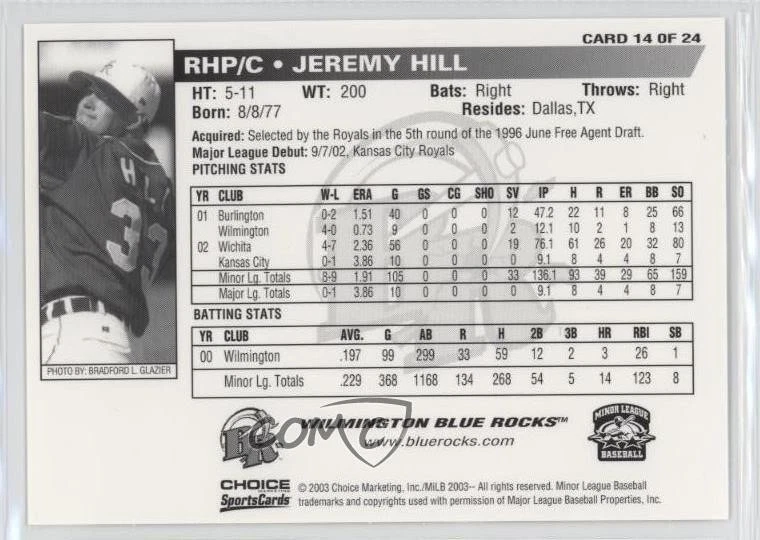 2003 Choice Wilmington Blue Rocks In The Show II Jeremy Hill #14 - Image 2 of 2