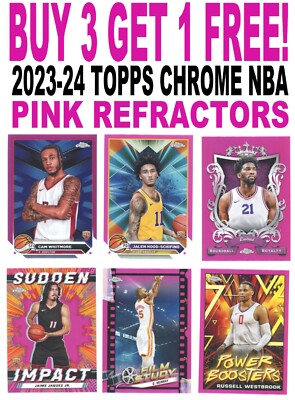 2023-24 Topps Chrome Basketball PINK REFRACTORS (BUY 3 GET 1) You Pick/Choose