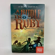 A Riddle In Ruby Paperback Book Advance Reading Copy By Kent Davis