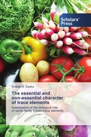 The Essential And Non-Essential Character Of Trace Elements Andras S. Szabo