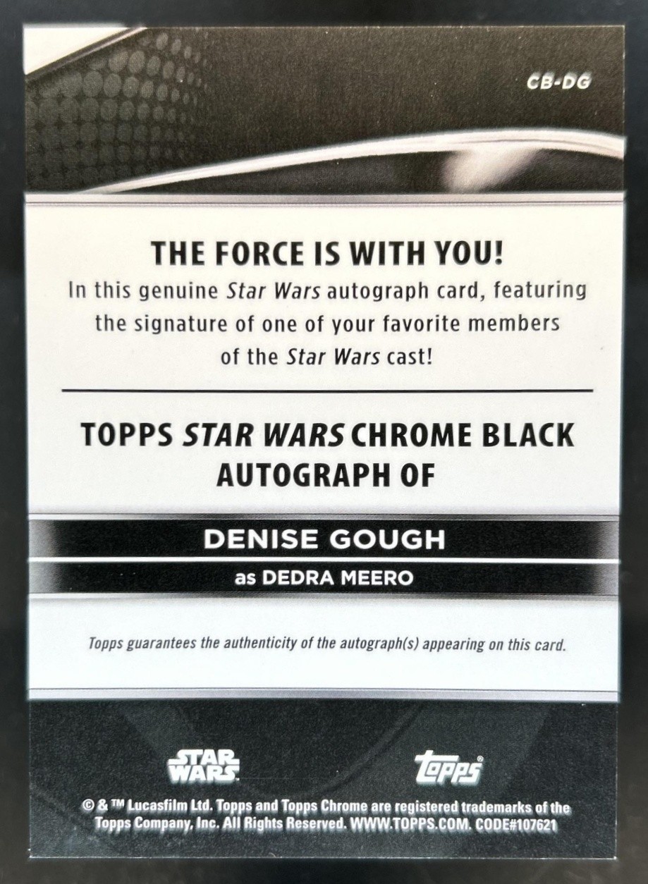 2025 Star Wars Smugglers Outpost Denise Gough Dedra Meero Chrome Auto Red #/5 view 2