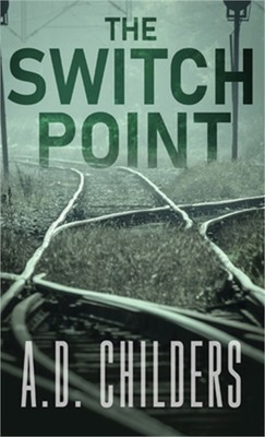 The Switch Point (Hardback or Cased Book)