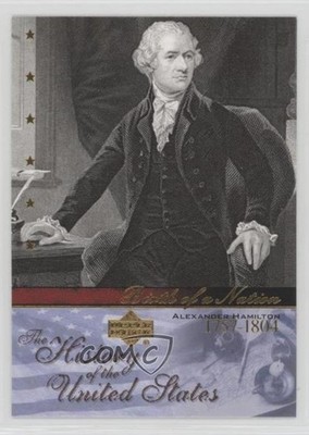 2004 The History of United States Birth a Nation Alexander Hamilton #BN5 1z4