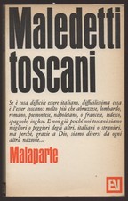 C. Malaparte: "MALEDETTI TOSCANI" - 1967 - Vallecchi - Prima edizione economica