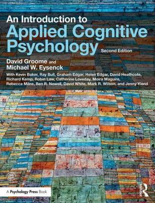 An Introduction to Applied Cognitive Psychology by Groome, David, Eysenck, Mich