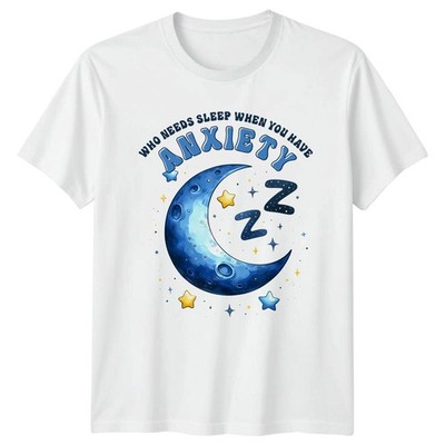 Wer braucht Schlaf wenn du T-Shirt Angst Schlaflosigkeit psychische Gesundheit Geschenk