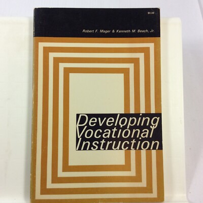 Developing Vocational Instruction 1967 Vintage Textbook PB