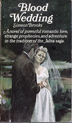 VINTAGE! Simeon Brooks "BLOOD WEDDING" Gothic Romance