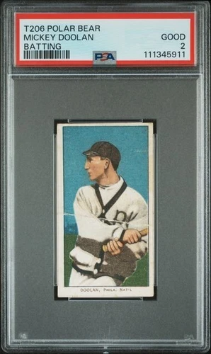 T206 Mickey Doolan "Batting" - PSA 2 - Polar Bear - Freshly Graded